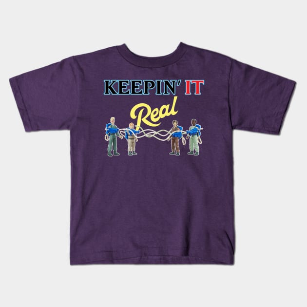 Keepin it REAL Kids T-Shirt by old_school_designs